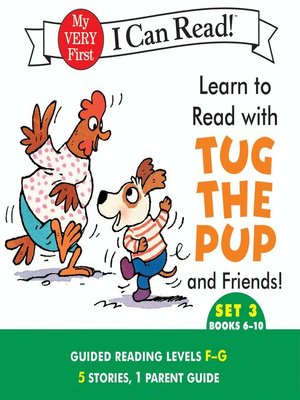cover image of Learn to Read with Tug the Pup and Friends! Set 3: Books 6-10